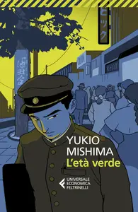 L'età verde - Yukio Mishima