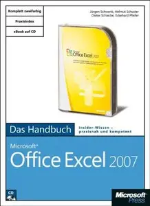 Microsoft Office Excel 2007 - Das Handbuch: Das ganze Softwarewissen by Jürgen Schwenk [Repost]