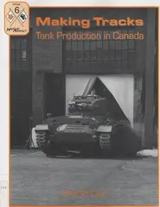Making Tracks: Tank Production in Canada (repost)