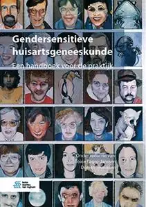 Gendersensitieve huisartsgeneeskunde: Een handboek voor de praktijk