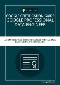 Google Certification Guide - Google Professional Data Engineer