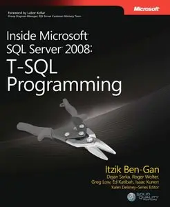 Inside Microsoft SQL Server 2008 T-SQL Programming (repost)