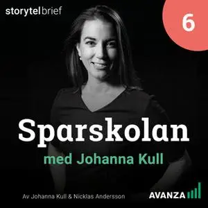 «Sparskolan 6. Pension» by Johanna Kull,Nicklas Andersson