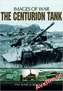 The Centurion Tank