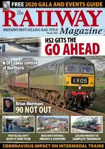 The Railway Magazine - March 2020