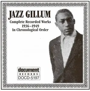 Jazz Gillum - Complete Recorded Works 1936-1949 In Chronological Order Volume 1-4 (1994)