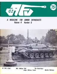 AFV-G2 - A Magazine for Armor Enthusiasts (1973, Vol. 4 No. 6)