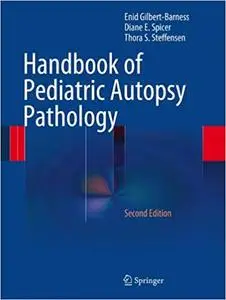 Handbook of Pediatric Autopsy Pathology Ed 2