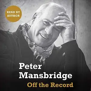 Off the Record [Audiobook]