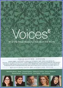 Voices 6 - 18 of the Most Beautiful Voices in The World 2006