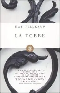 Uwe Tellkamp - La Torre