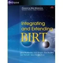 Integrating and Extending BIRT