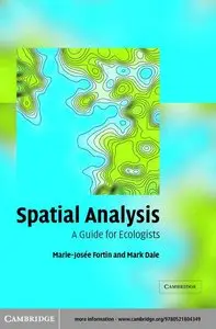 Spatial Analysis: A Guide for Ecologists (repost)