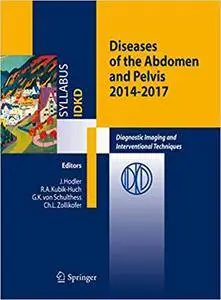 Diseases of the Abdomen and Pelvis: Diagnostic Imaging and Interventional Techniques (Repost)