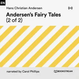 «Andersen's Fairy Tales (2 of 2)» by Hans Christian Andersen