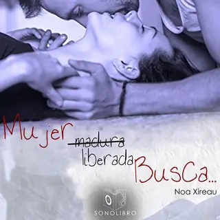 «Mujer madura liberada busca...» by Noa Xireau
