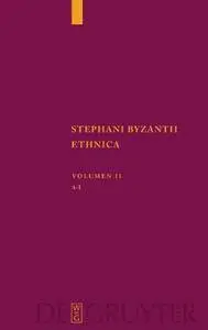 Stephanus von Byzanz Stephani Byzantii Ethnica, Volumen II