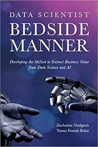 Data Scientist Bedside Manner