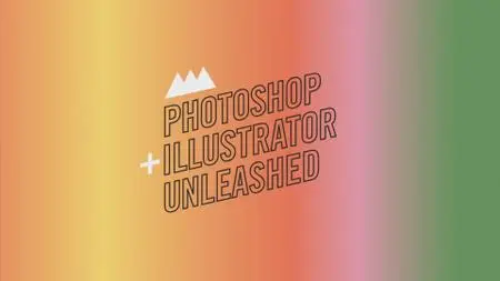 Photoshop and Illustrator Unleashed