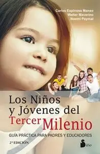 «Niños y jóvenes del tercer milenio» by Carlos Espinosa Manso