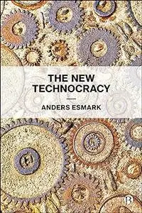 The New Technocracy