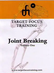 Target-Focus Training: Joint Breaking