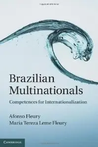 Brazilian Multinationals: Competences for Internationalization (repost)
