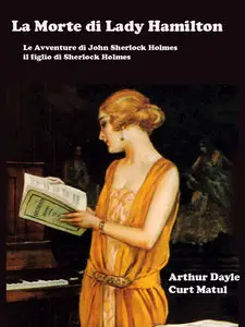 Curt Matul, Arthur Dayle - La Morte di Lady Hamilton