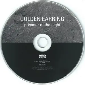 Golden Earring - Prisoner Of The Night (1980) {2001, Reissue}