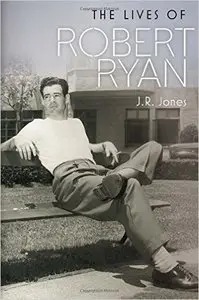 The Lives of Robert Ryan