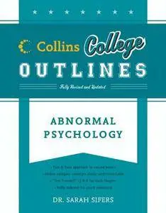 Abnormal Psychology (Collins College Outlines)