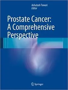 Prostate Cancer A Comprehensive Perspective