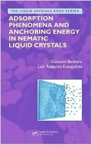 Adsorption Phenomena and Anchoring Energy in Nematic Liquid Crystals (Repost)