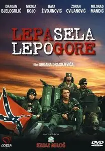 Lepa sela lepo gore / Pretty Village, Pretty Flame (1996)