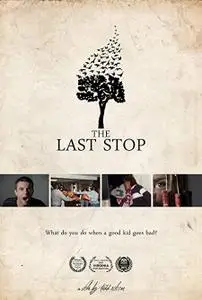 The Last Stop (2017)