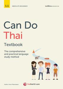 Can Do Thai Textbook: The comprehensive and practical language study method