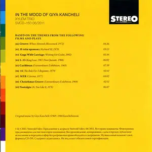 Xylem Trio - In The Mood Of Giya Kancheli (2011)