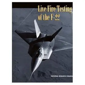 Live Fire Testing of the F-22