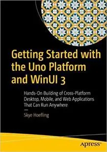 Getting Started With Uno and Winui 3