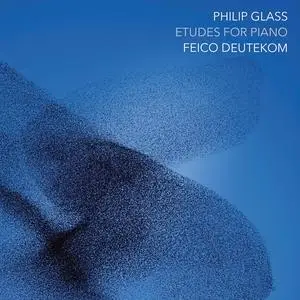 Feico Deutekom - Philip Glass: Etudes for Piano (2024) [Official Digital Download 24/96]