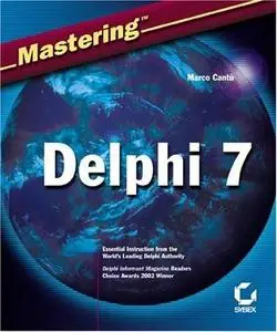 Mastering Delphi 7