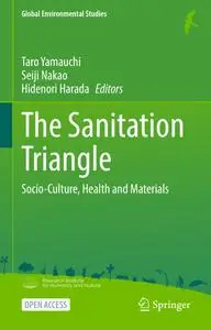The Sanitation Triangle: Socio-Culture, Health and Materials