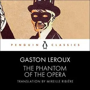 The Phantom of the Opera [Audiobook]