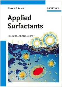 Applied Surfactants: Principles and Applications (repost)