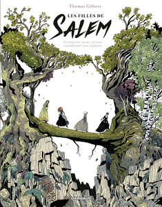 Les Filles de Salem - Comment nous avons condamné nos enfants (2018)