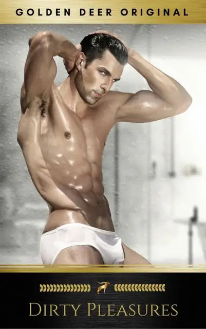 «Dirty Pleasures: A Bad Boy Billionaire Romance Story (Golden Deer Original)» by Alison Donnelly, Golden Deer Classics,