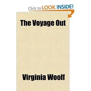 Voyage Out - Virginia Woolf