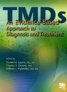 Temporomandibular Disorders: An Evidenced-Based Approach to Diagnosis And Treatment 