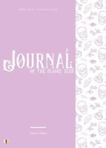 «A Journal of the Plague Year» by Daniel Defoe, Sheba Blake
