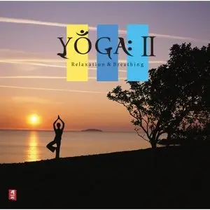 VA - Yoga II Relaxation & Breathing (2007)